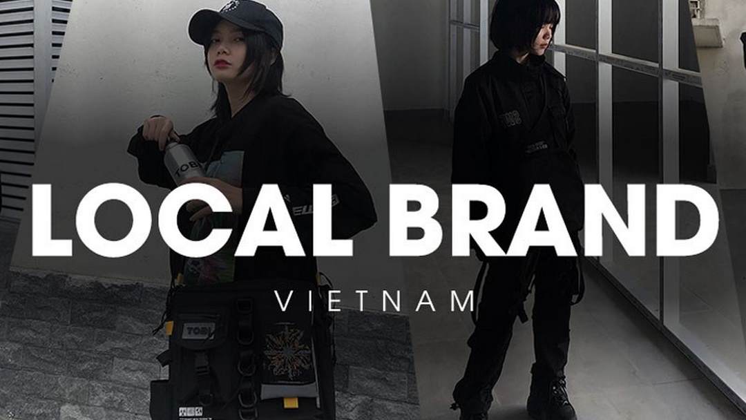 Ưu điểm của việc sử dụng Local Brands tại Việt Nam