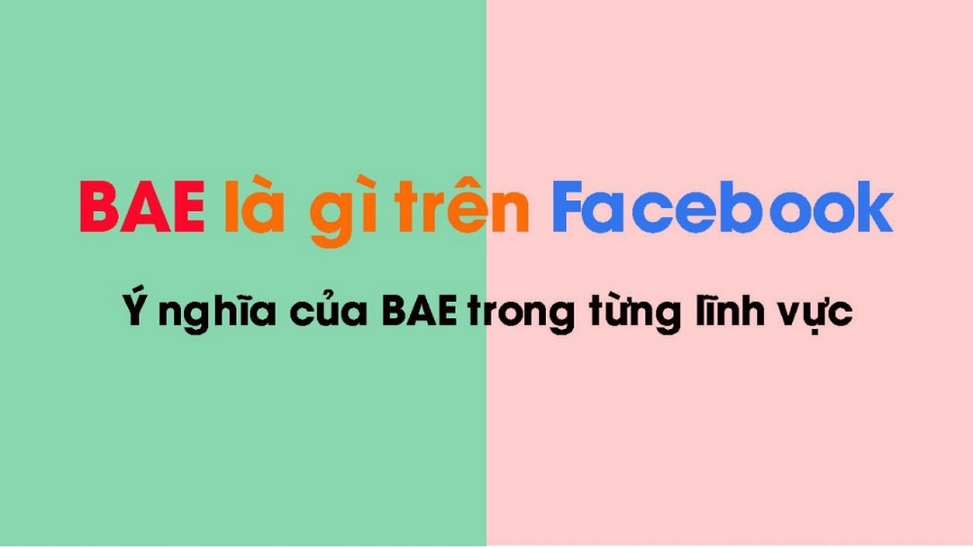 Các cách sử dụng từ Bae trên Facebook