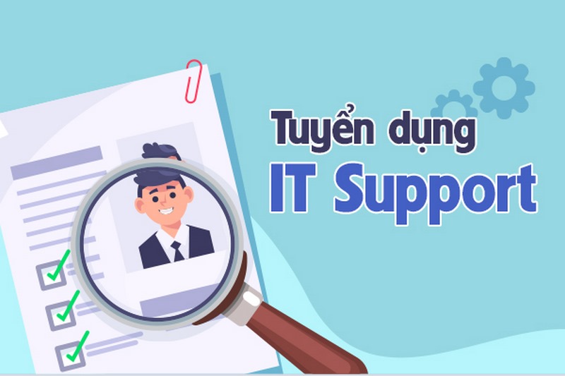 Những lưu ý khi làm việc IT support